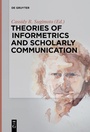 Cover: Theories of Informetrics and Scholarly Communication - De Gruyter Saur