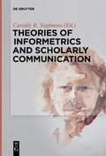 Cover: Theories of Informetrics and Scholarly Communication - De Gruyter Mouton