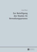 Cover: Zur Beteiligung des Staates im Verwaltungsprozess - Peter Lang Verlag