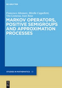 Enlarge image Cover: Markov Operators, Positive Semigroups and Approximation Processes - De Gruyter