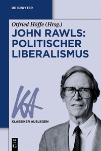 Abbildung von: John Rawls: Politischer Liberalismus - De Gruyter