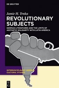 Cover: Revolutionary Subjects - De Gruyter