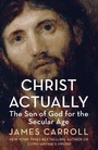 Cover: Christ Actually - William Collins