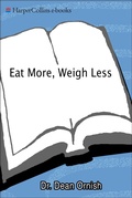 Cover: Eat More, Weigh Less - William Morrow