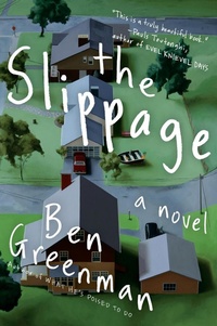 Enlarge image Cover: The Slippage - HarperCollins