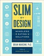 Cover: Slim by Design - William Morrow