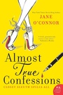 Cover: Almost True Confessions - HarperCollins