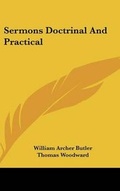 Cover: Sermons Doctrinal And Practical - Kessinger Publishing
