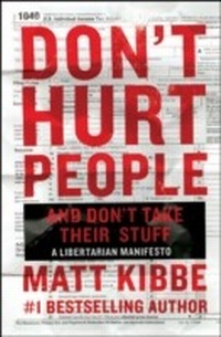 Abbildung von: Don't Hurt People and Don't Take Their Stuff - William Morrow Paperbacks