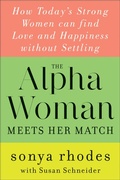 Cover: The Alpha Woman Meets Her Match - William Morrow