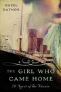 Cover: The Girl Who Came Home - HarperCollins
