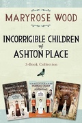 Cover: Incorrigible Children of Ashton Place 3-Book Collection - HarperCollins