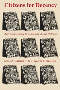 Enlarge image Cover: Citizens for Decency - University of Texas Press