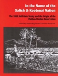 Cover: In the Name of the Salish and Kootenai Nation - University of Washington Press