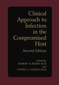 Cover: Clinical Approach to Infection in the Compromised Host - Kluwer Academic/Plenum Publishers