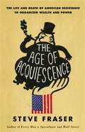 Cover: The Age of Acquiescence - Little, Brown & Company