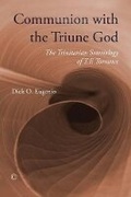 Cover: Communion with the Triune God - James Clarke & Co Ltd