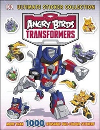Enlarge image Cover: Angry Birds Transformers Ultimate Sticker Collection - DK Children