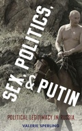 Cover: Sex, Politics, and Putin - Oxford University Press Inc
