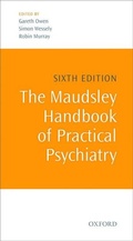 Cover: The Maudsley Handbook of Practical Psychiatry - Oxford University Press