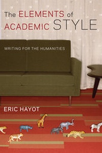 Enlarge image Cover: The Elements of Academic Style - Columbia University Press
