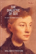 Cover: The Dialectic of Sex - Farrar, Straus and Giroux