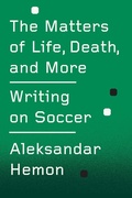 Cover: The Matters of Life, Death, and More - Fsg Originals