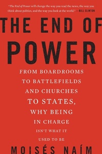 Enlarge image Cover: The End of Power - Basic Books
