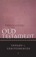 Cover: Theologies in the Old Testament - T.& T.Clark Ltd