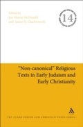 Cover: "Non-canonical" Religious Texts in Early Judaism and Early Christianity - T.& T.Clark Ltd
