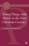 Cover: Doing Things with Words in the First Christian Century - Sheffield Academic Press