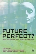 Cover: Future Perfect? - T.& T.Clark Ltd