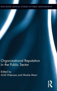 Enlarge image Cover: Organizational Reputation in the Public Sector - Routledge