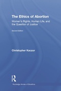 Cover: The Ethics of Abortion - Routledge
