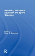 Cover: Mentoring in Physical Education and Sports Coaching - Routledge