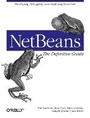 Cover: NetBeans: The Definitive Guide - O'Reilly