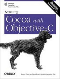 Enlarge image Cover: Learning Cocoa with Objective-C - O'Reilly