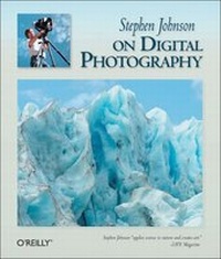 Abbildung von: Stephen Johnson on Digital Photography - O'Reilly