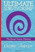 Cover: Ultimate Survivorship - Take Courage Press