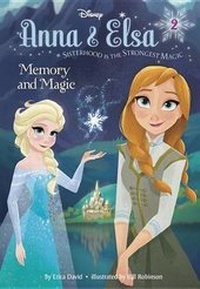 Enlarge image Cover: Anna & Elsa #2: Memory and Magic (Disney Frozen) - Random House Disney