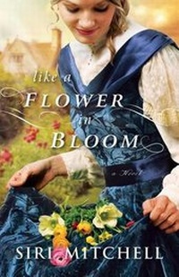Enlarge image Cover: Like a Flower in Bloom - Bethany House Publishers, a division of Baker Publishing Group