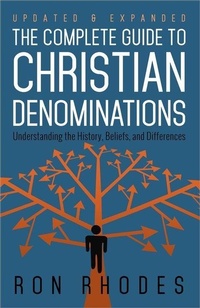 Enlarge image Cover: The Complete Guide to Christian Denominations - Harvest House Publishers,U.S.