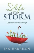 Cover: Life After the Storm - Harvest House Publishers,U.S.