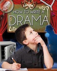 Enlarge image Cover: How to Write a Drama - Crabtree Classics