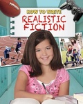 Cover: How to Write Realistic Fiction - Crabtree Publishing Co,US