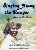 Cover: Singing away the Hunger - University of KwaZulu-Natal Press