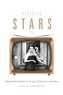Cover: Recycled Stars - Duke University Press