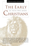 Cover: The Early Christians - Plough Publishing House
