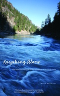 Cover: Kayaking Alone - University of Nebraska Press