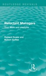 Cover: Reluctant Managers (Routledge Revivals) - Routledge